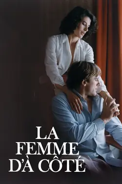 Affiche La femme d'à côté