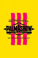 Affiche La folle soirée du Palmashow 3