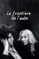 Affiche La frontière de l'aube