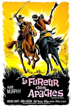 Affiche La fureur des Apaches