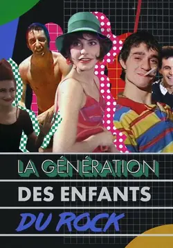Affiche La génération des Enfants du rock