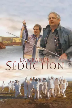 Affiche La grande séduction