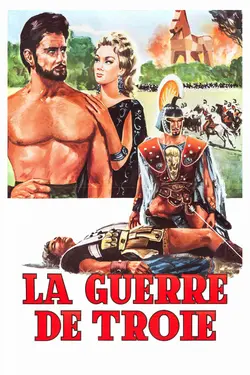 Affiche La guerre de Troie