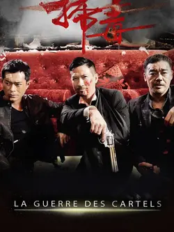 Affiche La guerre des cartels