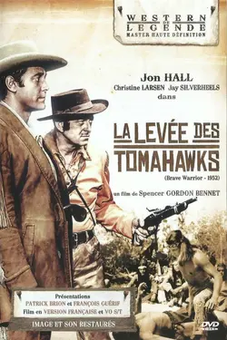 Affiche La levée des tomahawks