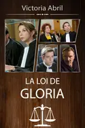 Affiche La loi de Gloria