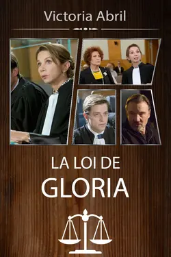 Affiche La loi de Gloria