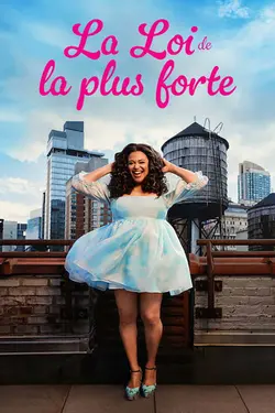 La Loi de la plus forte S01E05 Tout peut arriver, meuf !