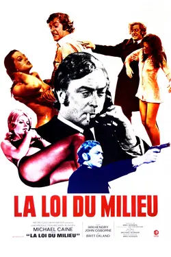 Affiche La loi du milieu