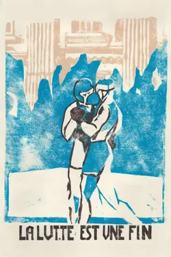 Affiche La lutte est une fin
