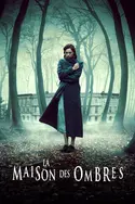 Affiche La maison des ombres
