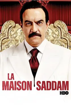 Affiche La maison Saddam