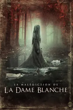 La Malédiction de la Dame blanche