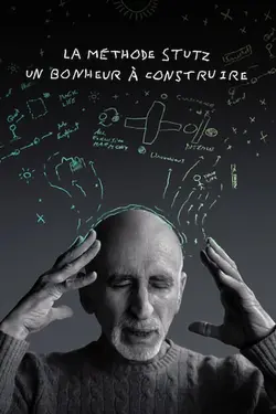 La Méthode Stutz : Un bonheur à construire