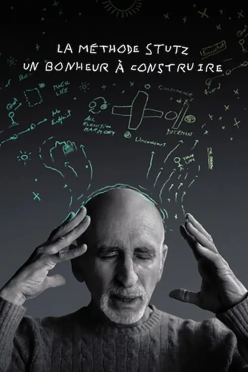 La Méthode Stutz : Un bonheur à construire