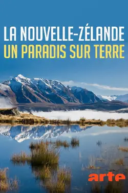 Affiche La Nouvelle-Zélande, un paradis sur terre