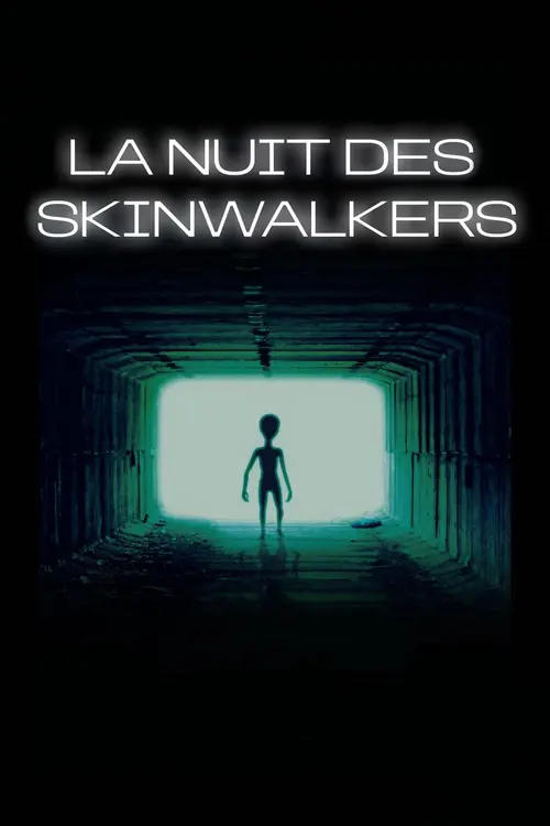 La Nuit des Skinwalkers