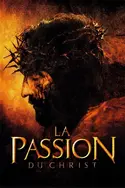 Affiche La Passion du Christ en streaming