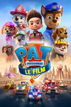 La Pat’ Patrouille Le film