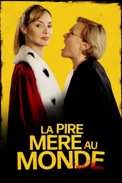 Affiche La pire mère au monde