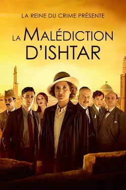 La reine du crime présente : La Malédiction d'Ishtar