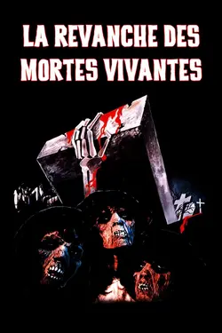 Affiche La revanche des mortes vivantes