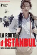 Affiche Casting La route d'Istanbul