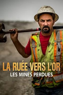 La ruée vers l'or : Les mines perdues S02E02 Épisode 2