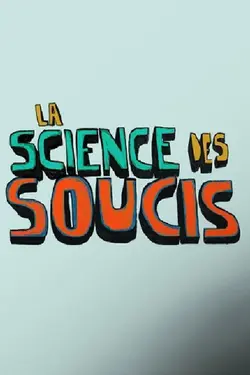 La science des soucis S01E03 Le Bisous qui Pique