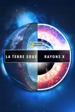 La Terre sous rayons X S01E01 Épisode 1