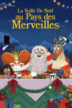 La veille de Noël au Pays des Merveilles