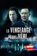Affiche La vengeance d'une mère