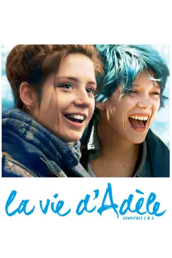 Affiche La vie d'Adèle : chapitres 1 & 2