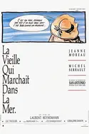 Affiche La vieille qui marchait dans la mer