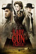 Affiche Lady Gun Fighter en streaming