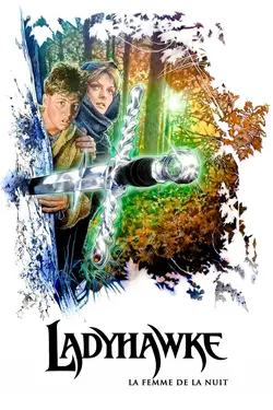 Affiche Ladyhawke, la femme de la nuit