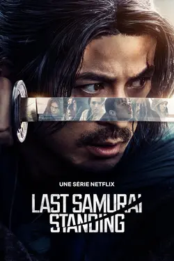 Last Samurai Standing S01E03 Destinée