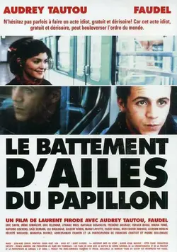 Affiche Le battement d'ailes du papillon