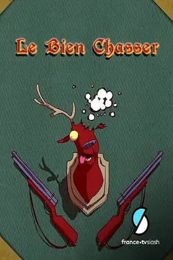 Le Bien Chasser S01E05 Le vieux campeur