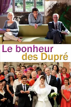 Affiche Le bonheur des Dupré