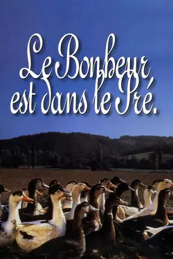 Affiche Le bonheur est dans le pré
