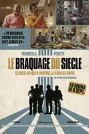 Affiche Le Braquage du siècle