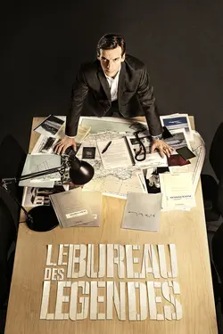 Affiche Le bureau des légendes