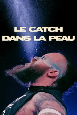 Le Catch dans la peau S01E07 The Big One
