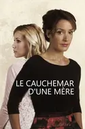 Affiche Le cauchemar d'une mère