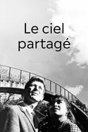 Affiche Le ciel partagé
