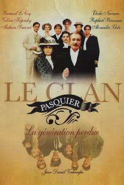 Le clan Pasquier S01E02 Les années d'espérance