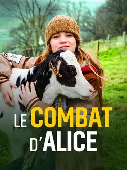 Affiche Le combat d'Alice