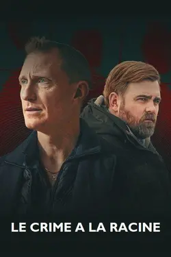 Le Crime à la racine S01E01 L'impensable