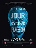 Affiche Le dernier jour d'Yitzhak Rabin